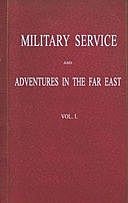 Military Service and Adventures in the Far East: Vol. 1 (of 2) Including Sketches of the Campaigns Against the Afghans in 1839, and the Sikhs in 1845–6, Daniel Henry MacKinnon