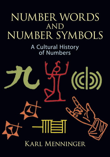Number Words and Number Symbols, Karl Menninger