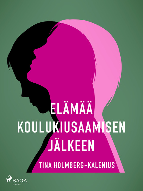 Elämää koulukiusaamisen jälkeen, Tina Holmberg-Kalenius