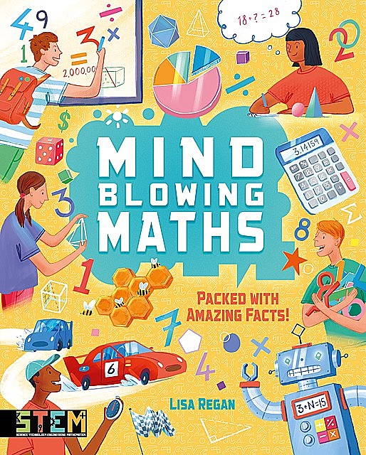 Mind-Blowing Maths, Lisa Regan