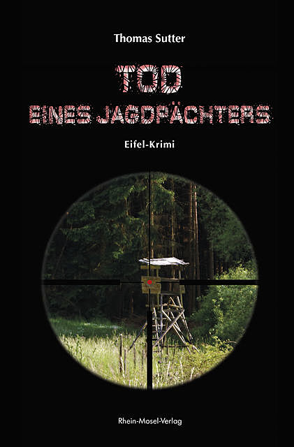 Tod eines Jagdpächters, Thomas Sutter