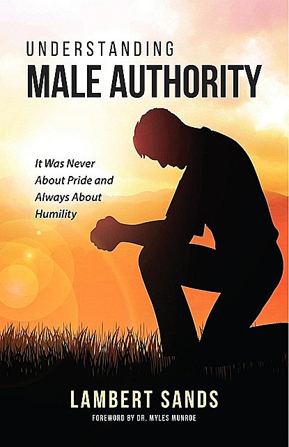 Understanding Male Authority, Lambert Sands