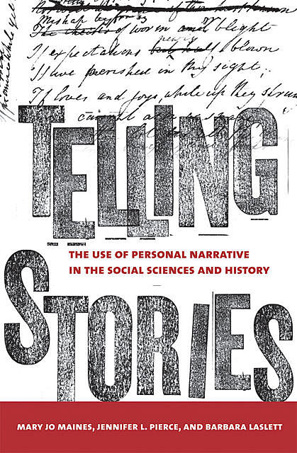 Telling Stories, Mary Jo Maynes, Jennifer Pierce, Barbara Laslett