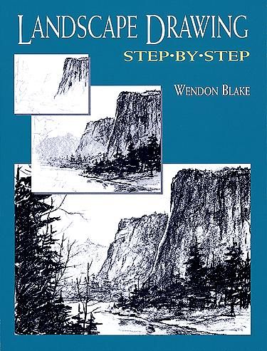 Landscape Drawing Step by Step, Wendon Blake