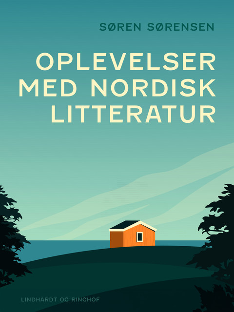 Oplevelser med nordisk litteratur, Søren Sørensen