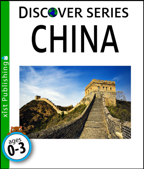 China: Discover Series, Xist Publishing