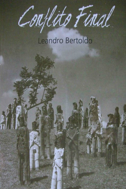 Conflito Final, Leandro Bertoldo