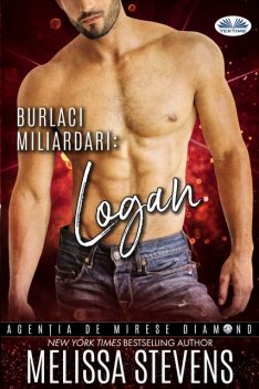 Burlaci Miliardari: Logan, Melissa Stevens