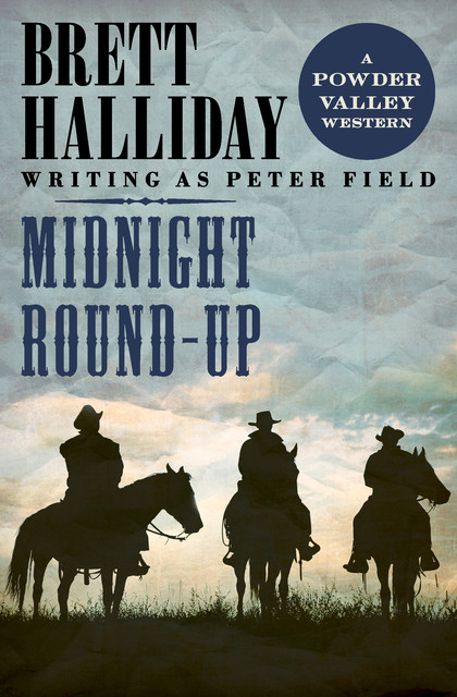 Midnight Round-Up, Brett Halliday