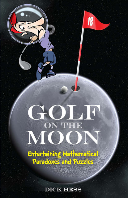 Golf on the Moon, Dick Hess