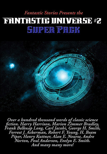Fantastic Stories Presents the Fantastic Universe Super Pack #2, Evelyn E.Smith