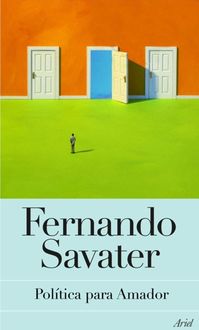 Política Para Amador, Fernando Savater