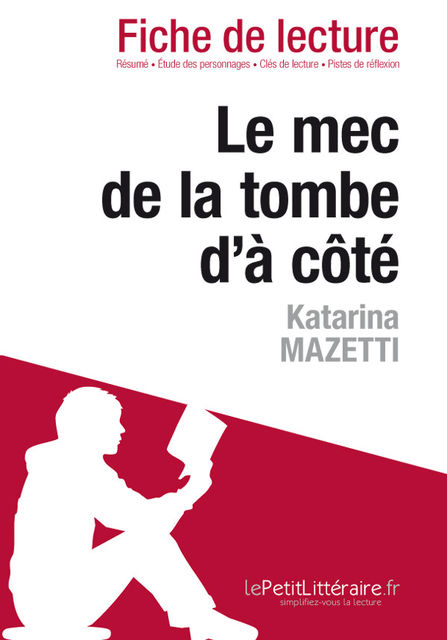 Le mec de la tombe d'à côté de Katarina Mazetti (Fiche de lecture), Cécile Perrel