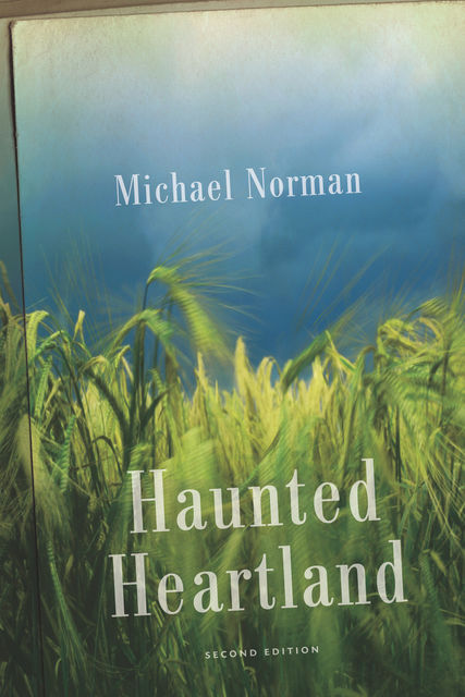 Haunted Heartland, Michael Norman