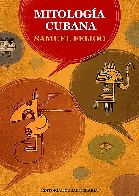 Mitología Cubana, Samuel Feijoo