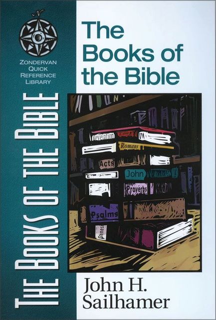 The Books of the Bible, John H. Sailhamer
