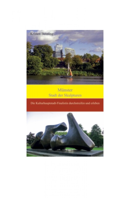 Münster Stadt der Skulpturen, Kristen Benning