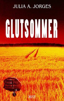 Glutsommer, Julia A. Jorges