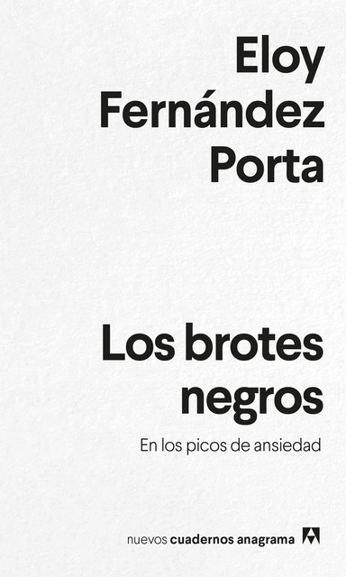 Los brotes negros, Eloy Fernández Porta