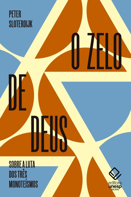 O zelo de Deus, Peter Sloterdijk