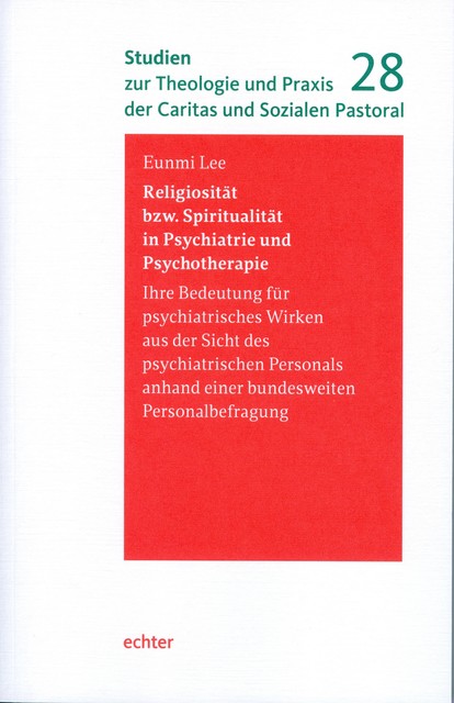 Religiosität bzw. Spiritualität in Psychiatrie und Psychotherapie, Eunmi Lee