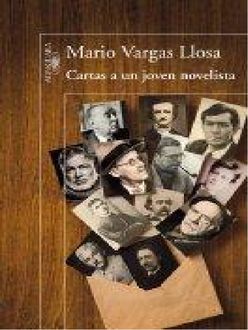 Cartas A Un Joven Novelista, Mario Vargas Llosa