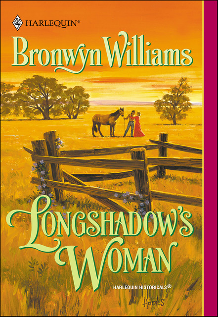 Longshadow's Woman, Bronwyn Williams