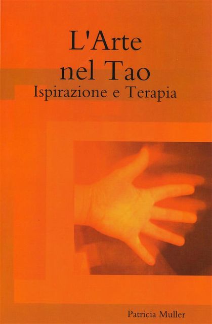 Il Tao Nell Arte, Patricia Müller