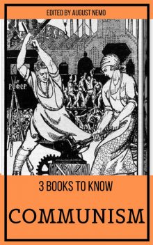 3 books to know Communism, Karl Marx, Friedrich Engels, Jean-Jacques Rousseau, August Nemo