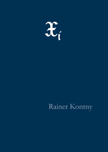  Xi, Rainer Kontny