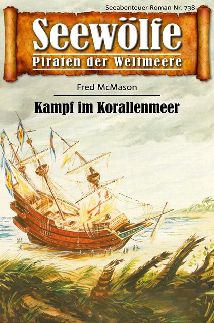 Seewölfe – Piraten der Weltmeere 738, Fred McMason