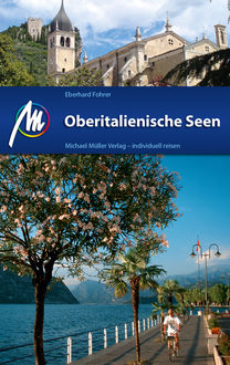Oberitalienische Seen Reiseführer Michael Müller Verlag, Eberhard Fohrer