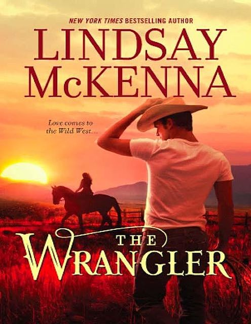 The Wrangler, Lindsay McKenna