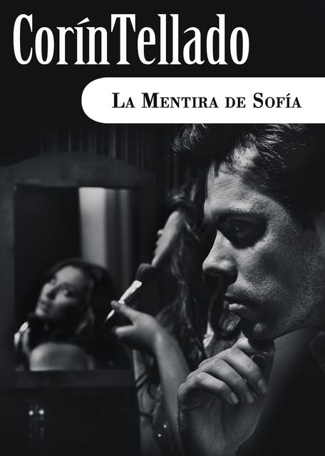 La mentira de Sofía, Corín Tellado