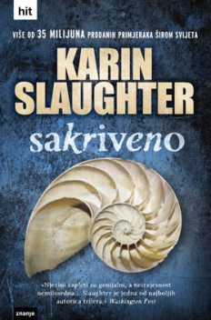 Sakriveno, Karin Slaughter
