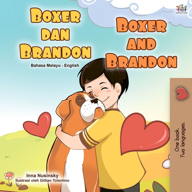 Boxer dan Brandon Boxer and Brandon, KidKiddos Books, Inna Nusinsky
