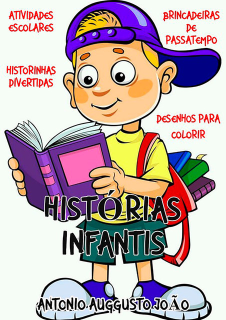 Histórias Infantis, Antonio Auggusto JoÃo