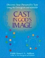 Cast in God's Image, Rabbi Howard A. Addison