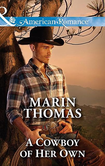 A Cowboy of Her Own, Marin Thomas