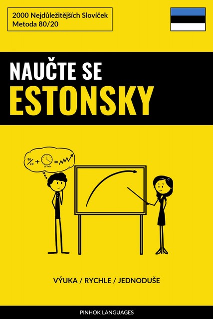 Naučte Se Estonsky – Výuka / Rychle / Jednoduše, Pinhok Languages