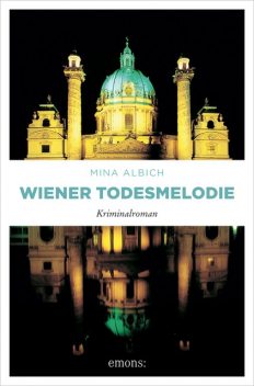 Wiener Todesmelodie, Mina Albich