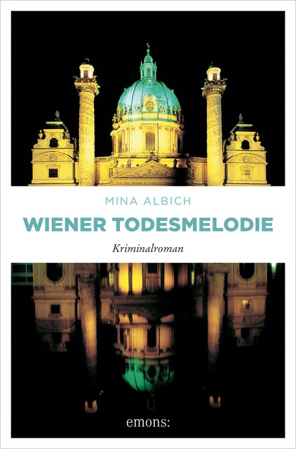 Wiener Todesmelodie, Mina Albich