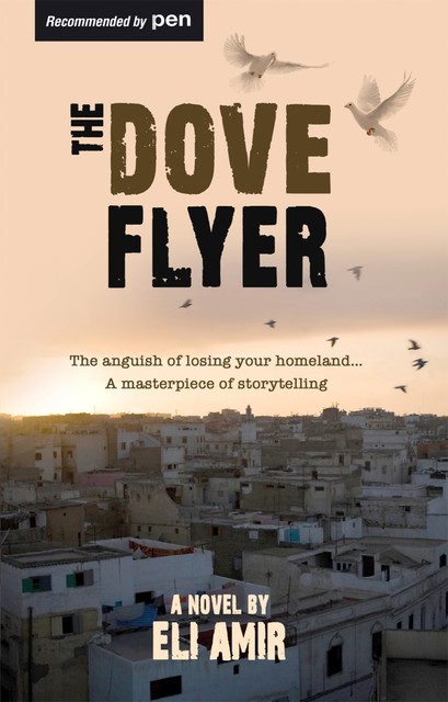The Dove Flyer, Eli Amir