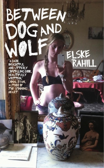 Between Dog and Wolf, Elske Rahill