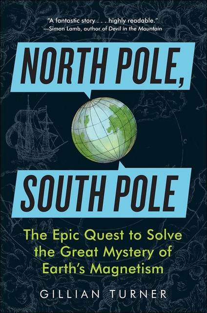 North Pole, South Pole, Gillian Turner