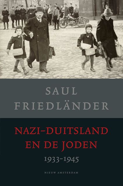 Nazi-Duitsland en de Joden, Saul Friedländer