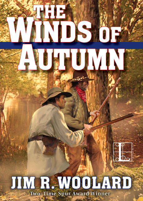 The Winds of Autumn, Jim R. Woolard