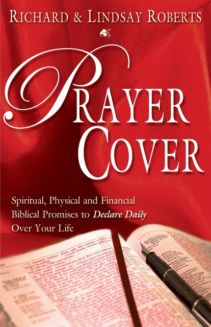 Prayer Cover, Richard Roberts, Lindsay Roberts