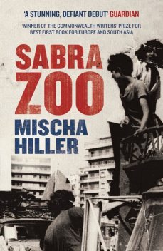 Sabra Zoo, Mischa Hiller