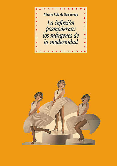 La inflexión postmoderna, Alberto Ruiz de Samaniego